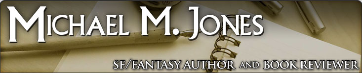Michael M. Jones Says….
